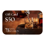 Total Bourbon E-Gift Card