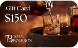 Total Bourbon E-Gift Card - alternate view 3